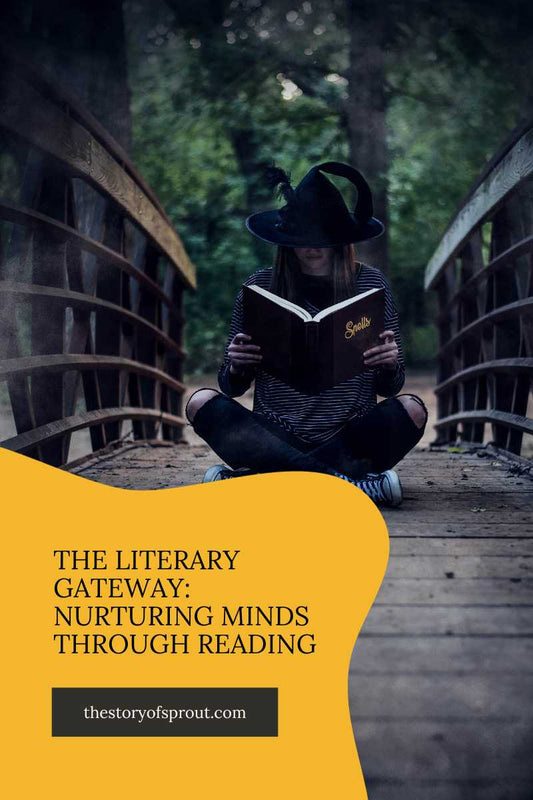 The Literary Gateway: Nurturing Minds through Reading