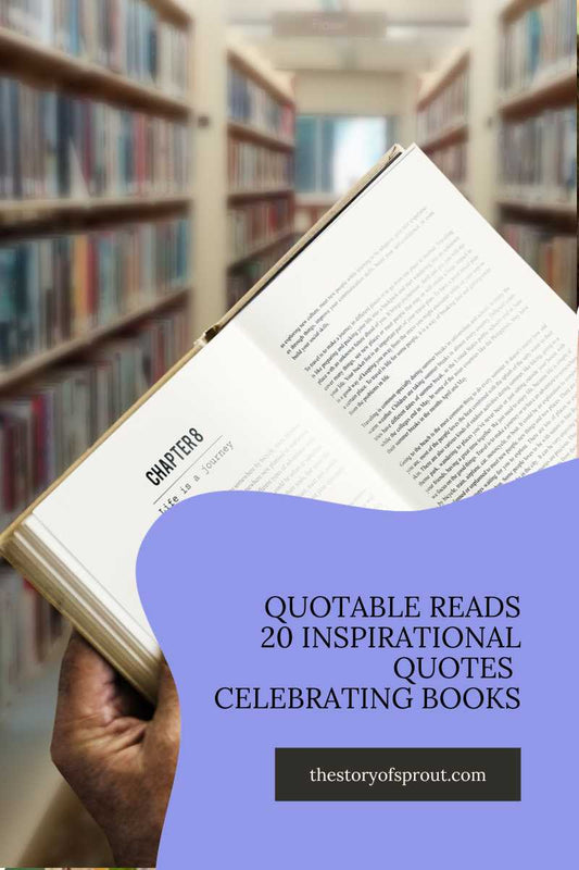 Quotable Reads: 20 Inspirational Quotes Celebrating Books