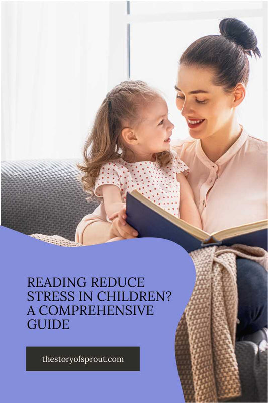 How Does Reading Reduce Stress in Children? A Comprehensive Guide