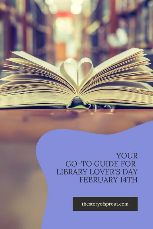 Your Go-to Guide for Library Lover's Day – February 14th